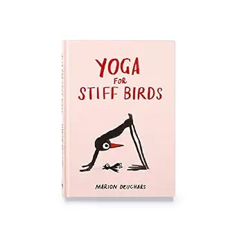Yoga for Stiff Birds